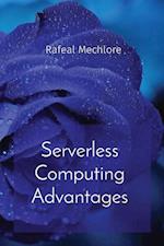 Serverless Computing Advantages 