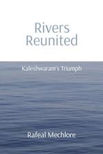 'Rivers Reunited' Kaleshwaram's Triumph