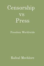 Censorship  vs  Press