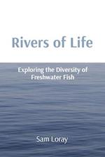 Rivers of Life: Exploring the Diversity of Freshwater Fish 