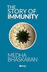 The Story of Immunity