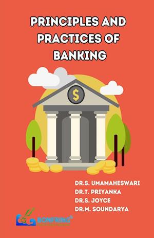 Principles and Practices of Banking