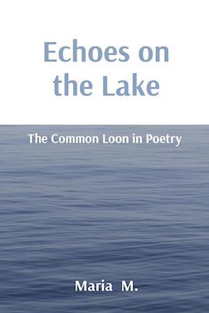 Echoes on the Lake