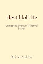 Heat Half-life