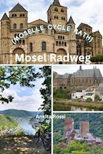 Mosel Radweg (Moselle Cycle Path)