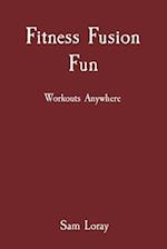 Fitness Fusion Fun