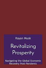 Revitalizing Prosperity