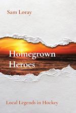 Homegrown Heroes
