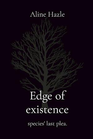 Edge of existence