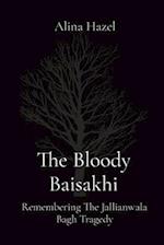 The Bloody Baisakhi