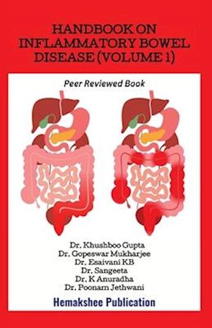 Handbook on Inflammatory Bowel Disease (Volume 1)