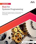Ultimate Rust for Systems Programming