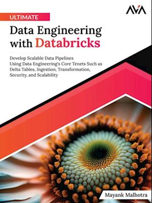 Ultimate Data Engineering with Databricks