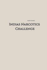 Indian Narcotic Challenge