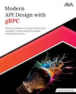 Modern API Design with gRPC