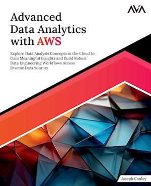 Advanced Data Analytics with AWS