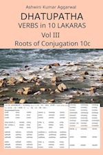 Dhatupatha Verbs in 10 Lakaras Vol III