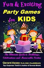 Fun and Exciting Party Games for Kids