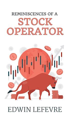 Reminiscences of a Stock Operator