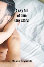 A sky full of blue (sex story) 