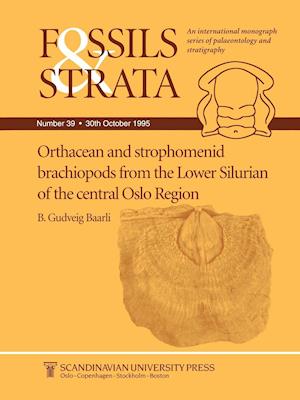 Orthacean and Strophomenid Brachiopods from the Lower Silurian of the Central Oslo Region