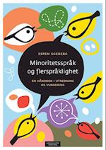 Minoritetsspråk og flerspråklighet : en håndbok i utredning og vurdering