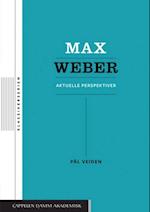 Max Weber : aktuelle perspektiver