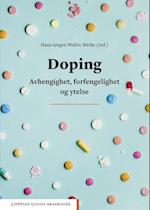 Doping : avhengighet, forfengelighet og ytelse