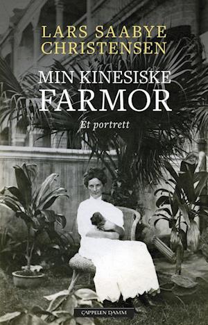 Min kinesiske farmor : et portrett