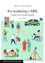 En innføring i ADL : teori og intervensjon  (3. utg.)