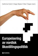 Europeisering av nordisk likestillingspolitikk