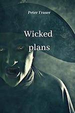 Wicked plans 