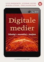 Digitale medier : teknologi, anvendelser, samfunn  (3. utg.)