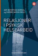 Relasjoner i psykisk helsearbeid