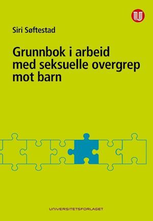 Grunnbok i arbeid med seksuelle overgrep mot barn