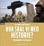 Hva skal vi med historie? : historiedidaktikk i teori og praksis  (2. utg.)