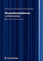 Finansforetaksloven : lov 10. april 2015 nr. 17 om finansforetak og finanskonsern : lovkommentar