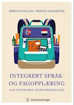 Integrert språk- og fagopplæring for nyankomne andrespråkselever