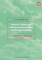 Psykisk lidelse hos voksne personer med utviklingshemming : forståelse og behandling  (2. utg.)