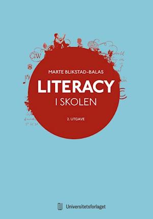 Literacy i skolen  (2. utg.)