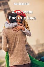 A rockstar find true love 