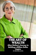 The Art of Wealth