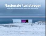 Nasjonale turistveger = Die Norwegischen Landschaftsrouten = National tourist routes in Norway