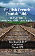 English French Danish Bible - The Gospels III - Matthew, Mark, Luke & John