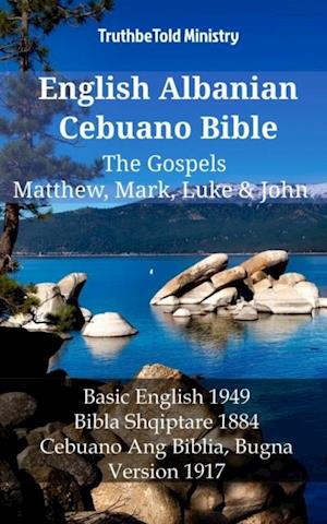 English Albanian Cebuano Bible - The Gospels - Matthew, Mark, Luke & John