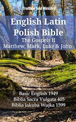 English Latin Polish Bible - The Gospels II - Matthew, Mark, Luke & John