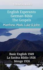 English Esperanto German Bible - The Gospels - Matthew, Mark, Luke & John