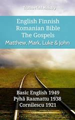 English Finnish Romanian Bible - The Gospels - Matthew, Mark, Luke & John