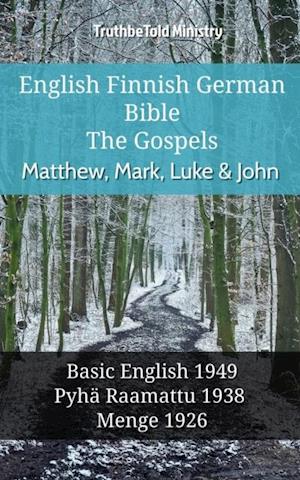 English Finnish German Bible - The Gospels - Matthew, Mark, Luke & John