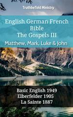 English German French Bible - The Gospels III - Matthew, Mark, Luke & John